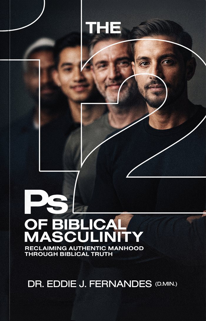 The 12 Ps of Biblical Masculinity